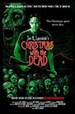 Watch Christmas with the Dead Nowvideo