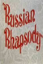 Watch Russian Rhapsody Nowvideo