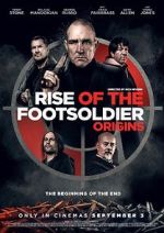 Watch Rise of the Footsoldier: Origins Nowvideo