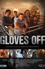Watch Gloves Off Nowvideo