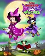 Watch Mickey\'s Tale of Two Witches (TV Special 2021) Nowvideo