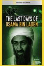 Watch National Geographic The Last Days of Osama Bin Laden Nowvideo
