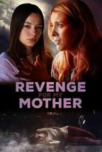 Watch Revenge for My Mother Nowvideo