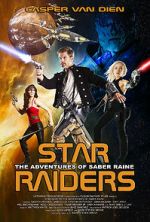 Watch Star Raiders: The Adventures of Saber Raine Nowvideo
