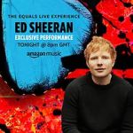 Watch Ed Sheeran the Equals Live Experience (TV Special 2021) Nowvideo
