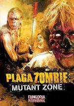 Watch Plaga zombie: Zona mutante Nowvideo