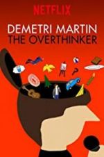 Watch Demetri Martin: The Overthinker Nowvideo