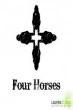 Watch Four Horses Nowvideo