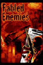 Watch Fabled Enemies Nowvideo