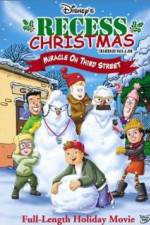 Watch Recess Christmas: Miracle on Third Street Nowvideo