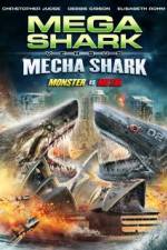 Watch Mega Shark vs. Mecha Shark Nowvideo