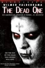 Watch The Dead One Nowvideo