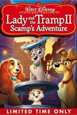 Watch Lady and the Tramp II Scamp's Adventure Nowvideo