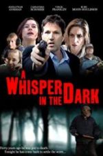 Watch A Whisper in the Dark Nowvideo