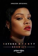 Watch Savage x Fenty Show Vol. 3 (TV Special 2021) Nowvideo
