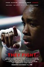 Watch They Fight Nowvideo