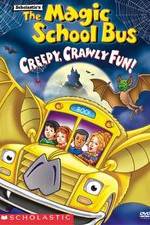 Watch The Magic School Bus - Creepy, Crawly Fun! Nowvideo