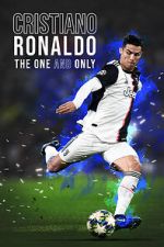 Watch Cristiano Ronaldo: The One and Only Nowvideo