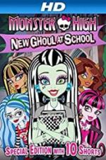 Watch Monster High: New Ghoul at School Nowvideo