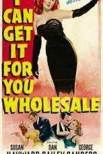 Watch I Can Get It for You Wholesale Nowvideo