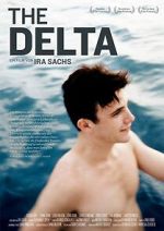 Watch The Delta Nowvideo