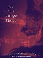 Watch As the Village Sleeps Nowvideo