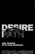 Watch Desire Path Nowvideo