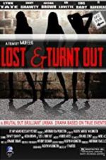 Watch Lost & Turnt Out Nowvideo