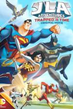 Watch JLA Adventures Trapped in Time Nowvideo