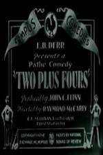 Watch Two Plus Fours Nowvideo