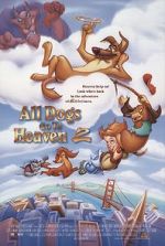 Watch All Dogs Go to Heaven II Nowvideo