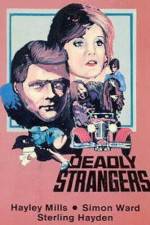 Watch Deadly Strangers Nowvideo