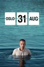 Watch Oslo, August 31st Nowvideo