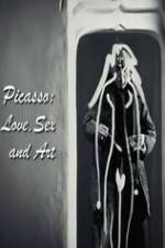 Watch Picasso: Love, Sex and Art Nowvideo