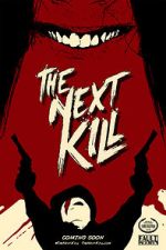 Watch The Next Kill Nowvideo