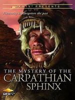 Watch The Mystery of the Carpathian Sphinx Nowvideo