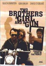 Watch Two Brothers, a Girl and a Gun Nowvideo