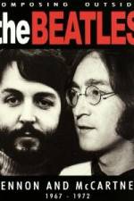 Watch Beatles - Composing Outside The Beatles: Lennon & McCartney 1967-1972 Nowvideo