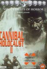Watch Cannibal Holocaust II Nowvideo