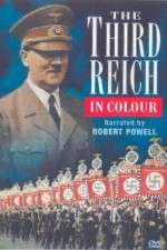 Watch The Third Reich, in Color Nowvideo