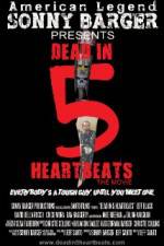 Watch Dead in 5 Heartbeats Nowvideo