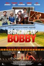 Watch Bringing Up Bobby Nowvideo