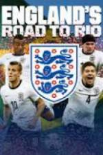 Watch England's Road To Rio Nowvideo