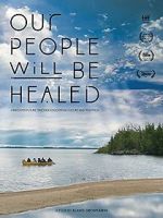 Watch Our People Will Be Healed Nowvideo