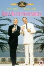 Watch Dirty Rotten Scoundrels Nowvideo
