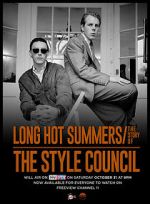 Watch Long Hot Summers: The Story of the Style Council Nowvideo
