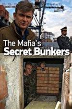 Watch The Mafias Secret Bunkers Nowvideo