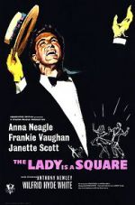 Watch The Lady Is a Square Nowvideo