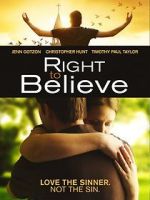 Watch Right to Believe Nowvideo