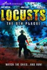Watch Locusts: The 8th Plague Nowvideo